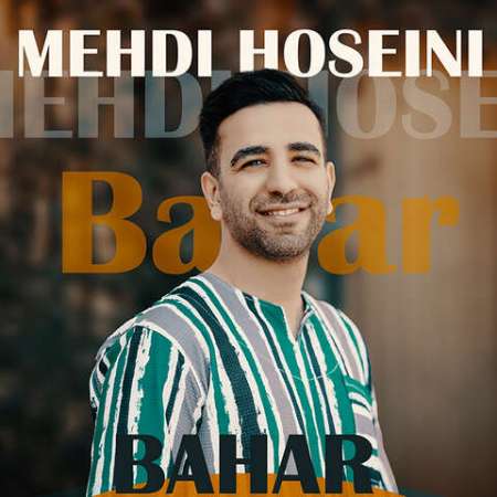 Mehdi Hoseini – Bahar